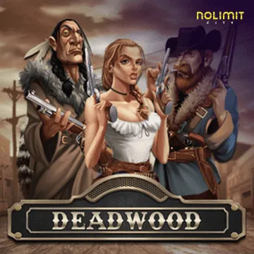 Deadwood xNudge - TURBOBET168