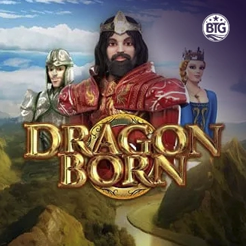 Bigtime : Dragon Born Megaways - TURBOBET168
