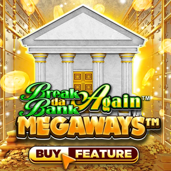 Break Da Bank Again&trade; MEGAWAYS&trade; - TURBOBET168
