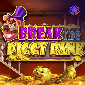 Break the Piggy Bank - TURBOBET168