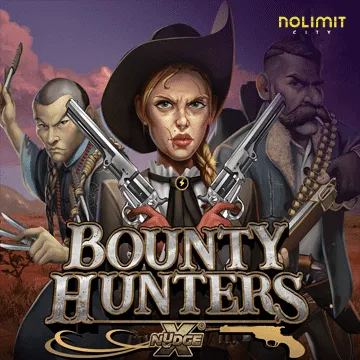 NolimitCity : Bounty Hunters xNudge - TURBOBET168
