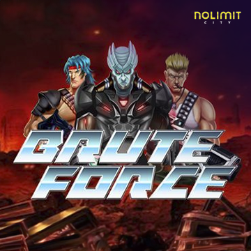 NolimitCity : Brute Force - TURBOBET168