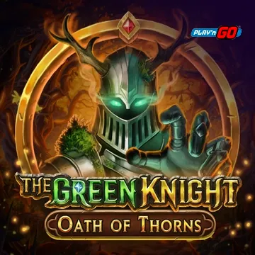 PlaynGo : The Green Knight Oath of Thorns - TURBOBET168